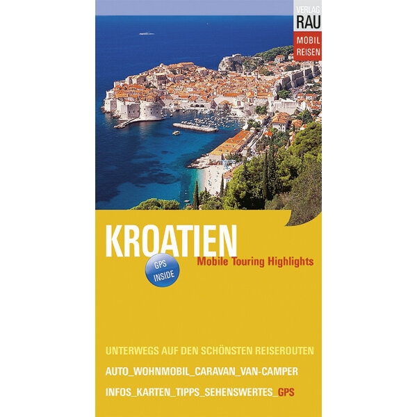 Rau Reisebuch aus dem Rau-Verlag Kroatien